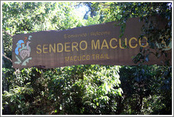 Entrance to Sendero Macuco.