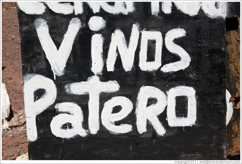 Vinos Patero (foot-pressed wine) sign. Quebrada de las Conchas.