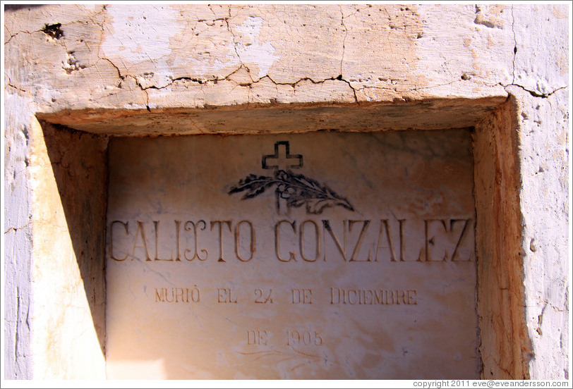 Headstone for Calixto Gonzalez, who passed away December 24, 1905, in a small miners' cemetery near La Polvorilla viaduct.