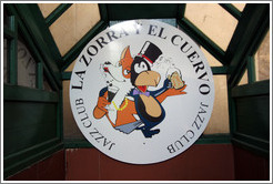 Sign, La Zorra y el Cuervo jazz club.
