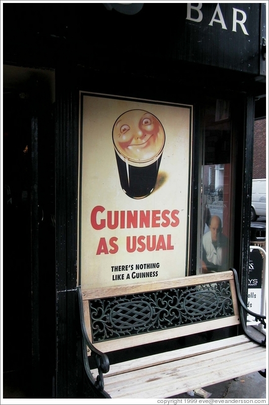 "Guinness As Usual" -- on a pub in Dublin.