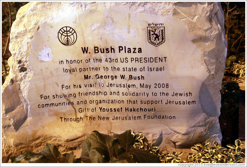 W. Bush Plaza, in honor of the 43rd US President. 