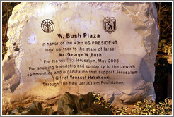 W. Bush Plaza, in honor of the 43rd US President. 