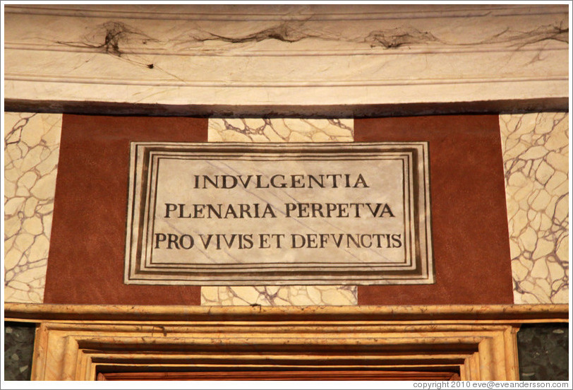 Sign reading Indulgentia Plenaria Perpetua Pro Vivis et Defunctis, Chapel of St Joseph in the Holy Land, The Pantheon.