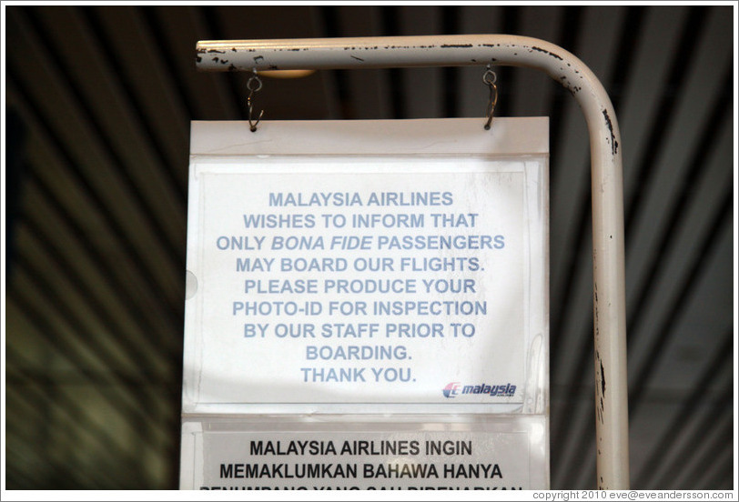 Sign declaring that only "bona fide" passengers may board Malaysia Airlines flights, Kuala Lumpur International Airport.