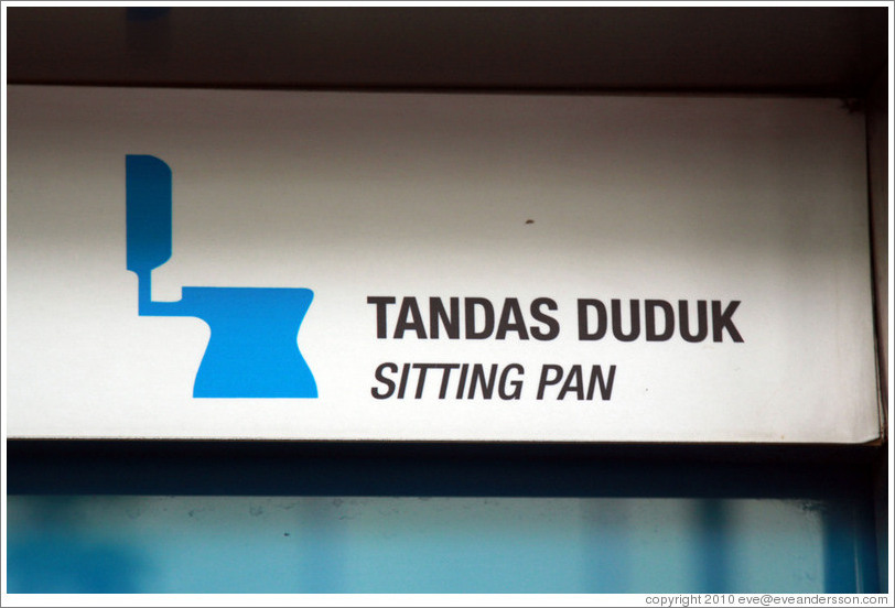 Sitting Pan sign, public toilet, Kuala Lumpur.