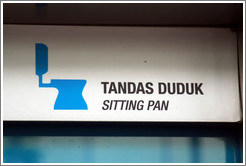 Sitting Pan sign, public toilet, Kuala Lumpur.