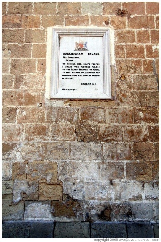 Plaque from Buckingham Palace, awarding the George Cross to honor the people of Malta, April 15, 1942.  Palace of the Grand Master.