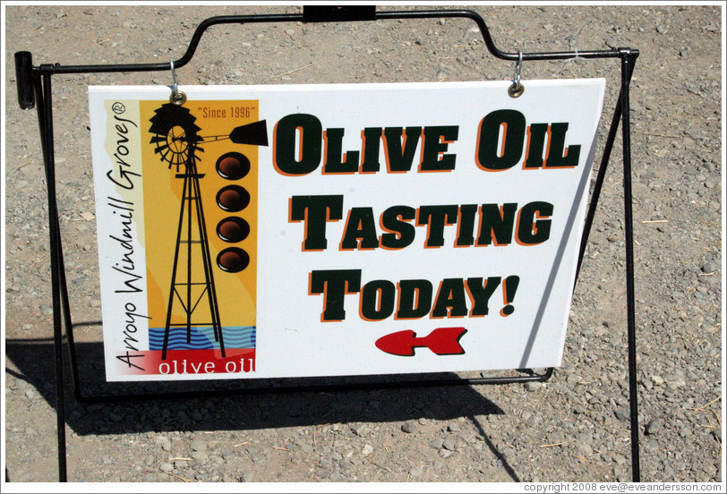Olive Oil Tasting sign.  Arroyo Windmill Groves.
